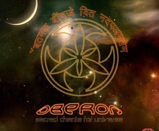 Oberon - Sacred Chants for Universe