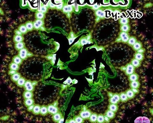 aXid - Rave Addicts - Neurotrance Records