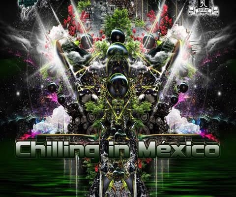VA - Chilling in Mexico - Biomechanix Records