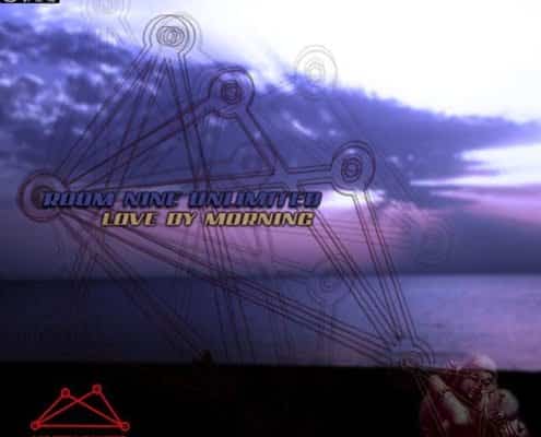 Room Nine Unlimited-Love by Morning