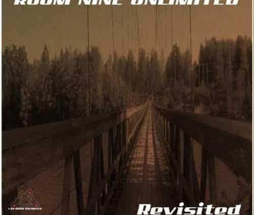 Room Nine Unlimited-Revisited