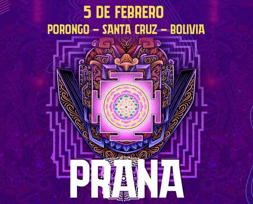 Prana Festival 2022 Santa Cruz Bolivia