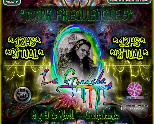Le guide - Psy Sessions - Dark Frequencies La Guide